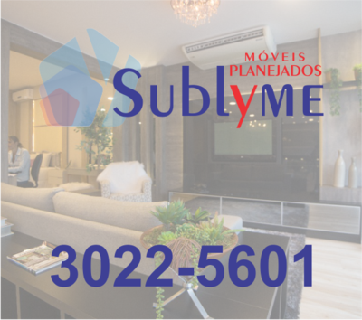 Sublyme Móveis Planejados